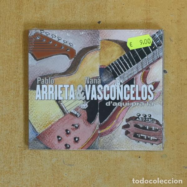 CDs de m&uacute;sica: PABLO ARRIETA & NANA VASCONCELOS - D AQUI PRA LA - CD