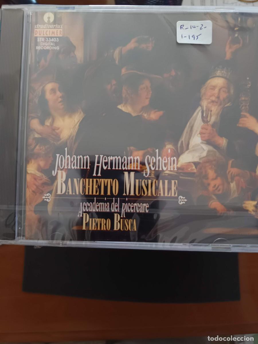 CDs de m&uacute;sica: JOHANN HERMANN SCHEIN: BANCHETTO MUSICALE. DIR: PIETRO BUSCA. ACCADEMIA DEL RICERCARE