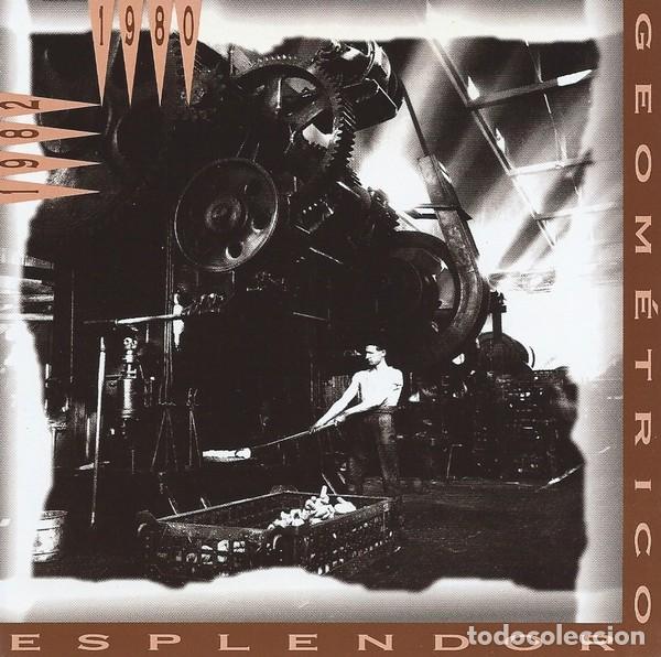CDs de m&uacute;sica: ESPLENDOR GEOM&Eacute;TRICO &ndash; 1980-1982 2CD STAALPLAAT HOLANDA 1993 - INDUSTRIAL