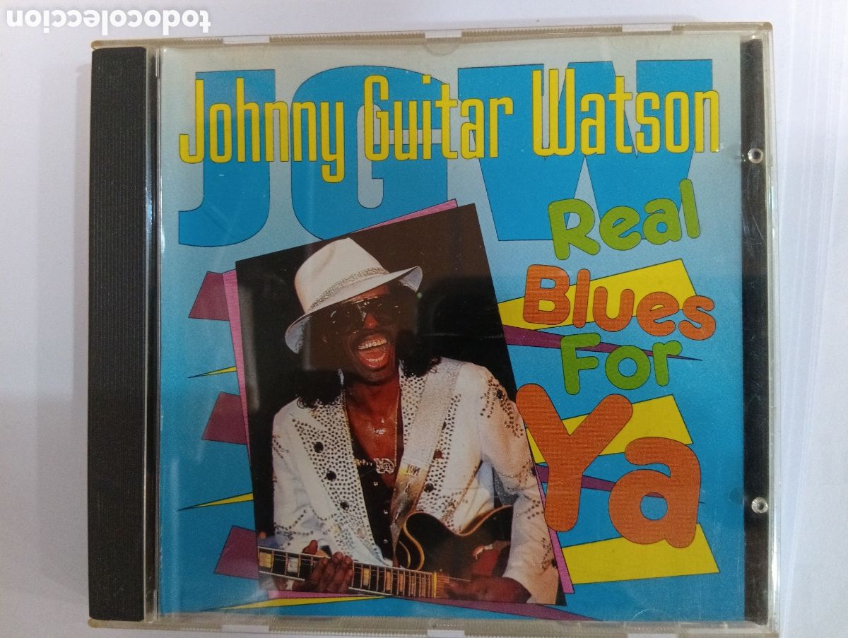 CDs de m&uacute;sica: Johnny Guitar Watson CD real blues for Ya