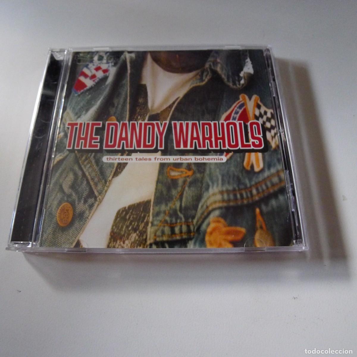 CDs de m&uacute;sica: The Dandy Warhols &ndash; Thirteen Tales From Urban Bohemia CD