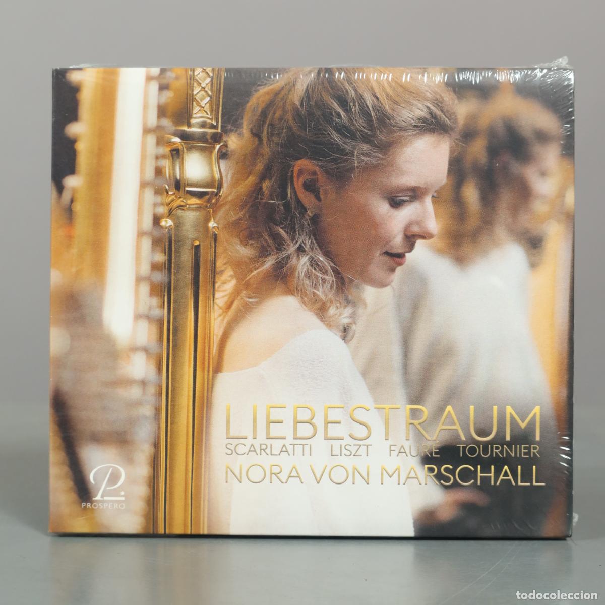 CDs de m&uacute;sica: CD. Liebestraum - Nora von Marschall, Domenico Scarlatti, Franz Liszt, Gabriel Faur&eacute;, . PRECINTADO