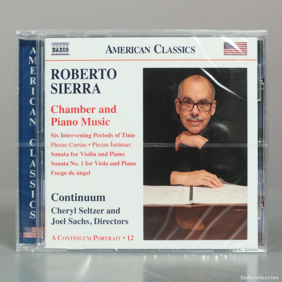 CDs de m&uacute;sica: CD. Sierra: Chamber and Piano Music - Roberto Sierra, Continuum, Cheryl Seltzer, Joel . PRECINTADO
