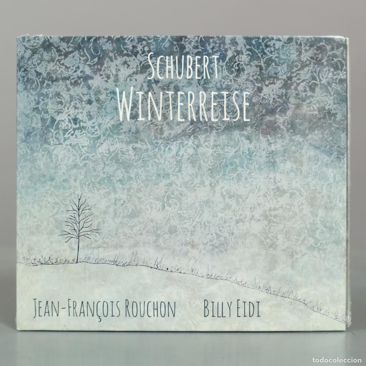 CDs de m&uacute;sica: CD. Winterreise - Franz Schubert, Jean-Fran&ccedil;ois Rouchon, Billy Eidi . PRECINTADO