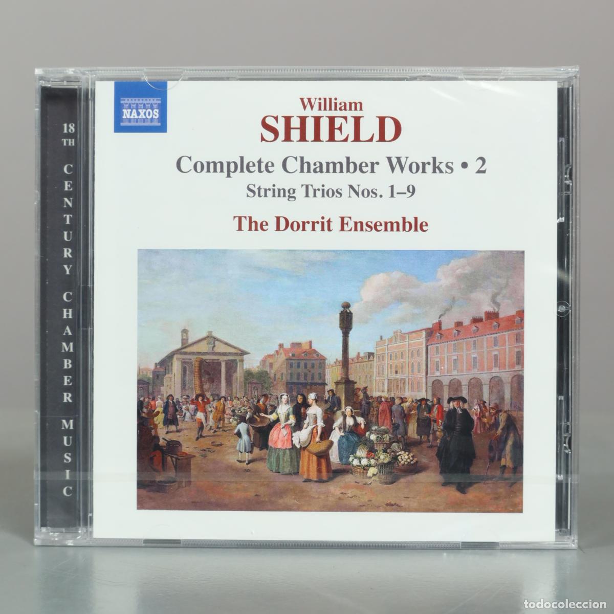 CDs de m&uacute;sica: CD. Shield: Complete Chamber Works, Vol. 2 - String Trios Nos. 1&ndash;9 - William Shield, . PRECINTADO
