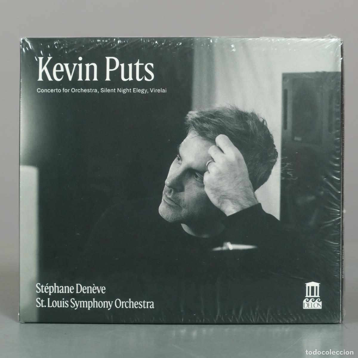 CDs de m&uacute;sica: CD. Kevin Puts: Concerto for Orchestra, Silent Night Elegy, Virelai - St&eacute;phane Den&egrave;ve, . PRECINTADO