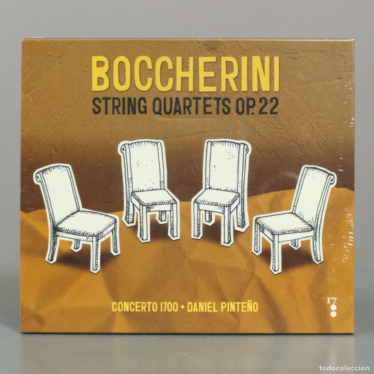 CDs de m&uacute;sica: CD. Boccherini: String Quartets Op. 22 - Concerto 1700, Daniel Pinte&ntilde;o . PRECINTADO