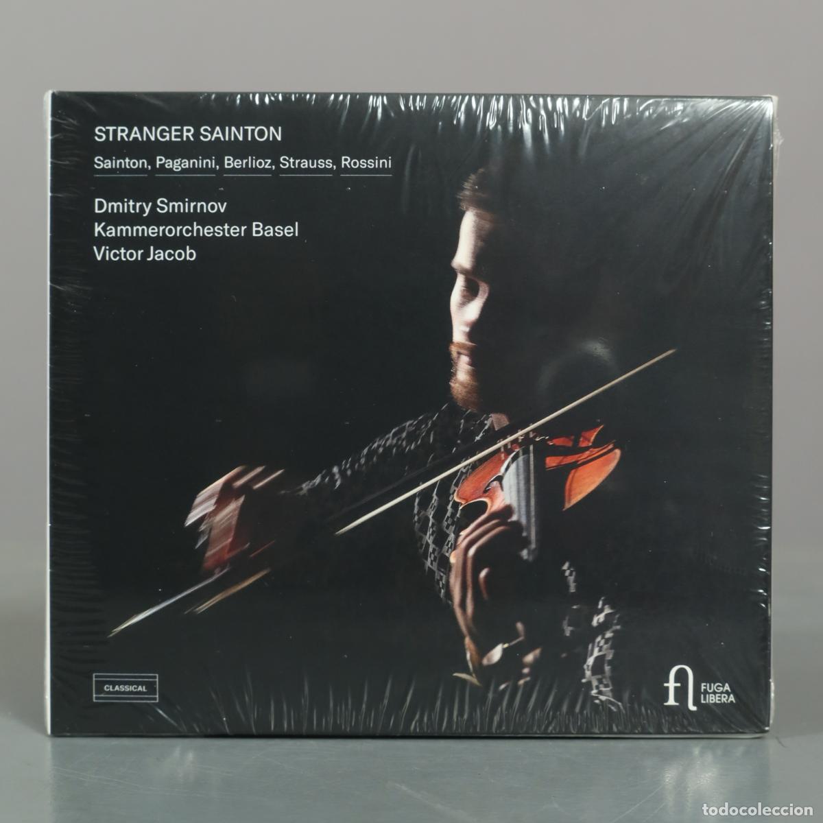 CDs de m&uacute;sica: CD. Stranger Sainton - Dmitry Smirnov, Kammerorchester Basel, Victor Jacob . PRECINTADO