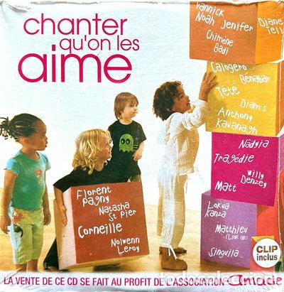 CDs de m&uacute;sica: Chanter qu'on les aime- 0828766415629