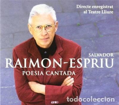 CDs de m&uacute;sica: Raimon-Espriu Poesia Cantada- 8425845903200