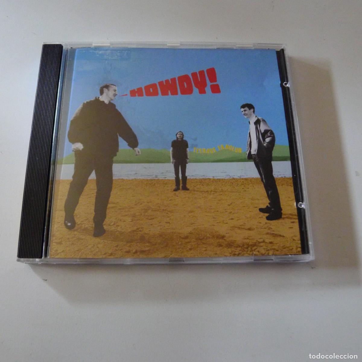 CDs de m&uacute;sica: Teenage Fanclub &ndash; Howdy! CD edicion UK