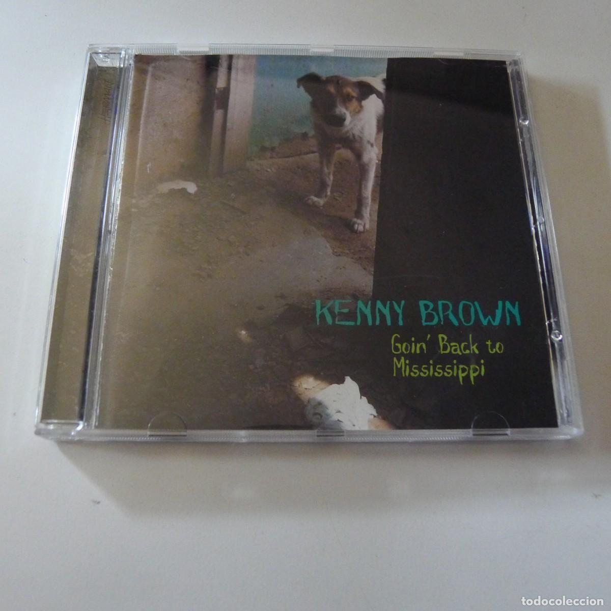 CDs de m&uacute;sica: Kenny Brown &ndash; Goin' Back To Mississippi CD