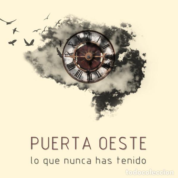 CDs de m&uacute;sica: CD PUERTA OESTE - Lo Que Nunca Has Tenido - Murel 012 - SPAIN pressing - NUEVO & PRECINTADO !!