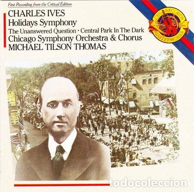 CDs de m&uacute;sica: Holidays Symphony / The Unanswered Question / Central Park in the Dark- 5099704238128