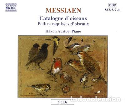 CDs de m&uacute;sica: Catalogue d'oiseaux / Petites esquisses d'oiseaux- 0730099453226