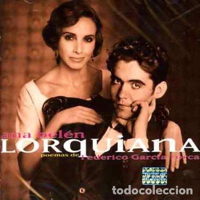 CDs de m&uacute;sica: Lorquiana (Poemas De Federico Garc&iacute;a Lorca)- 0743216261024