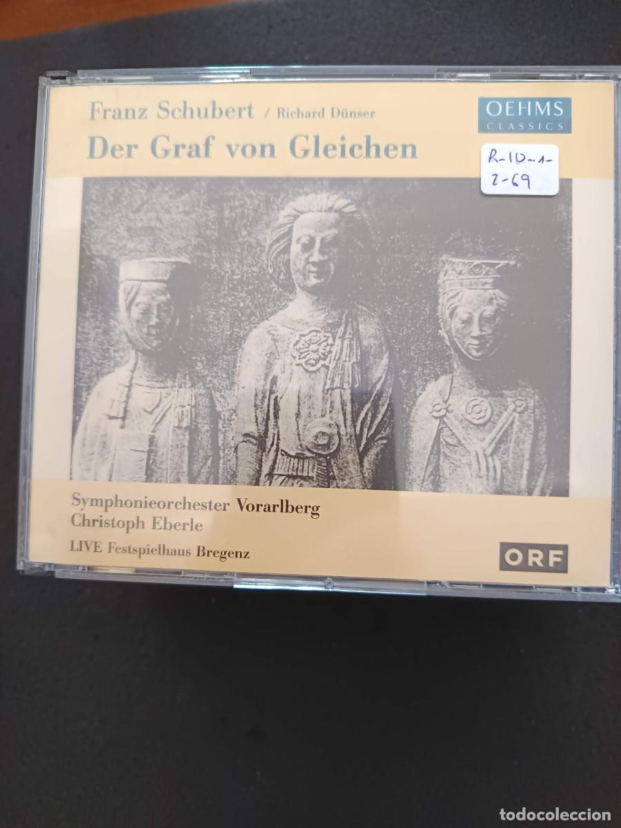 CDs de m&uacute;sica: 2 CD. FRANZ SCHUBERT/RICHARD D&Uuml;NSER: DER GRAF VON GLEICHEN. DIR: CHRISTOPH EBERLE. INT&Eacute;RP: FLORIAN B