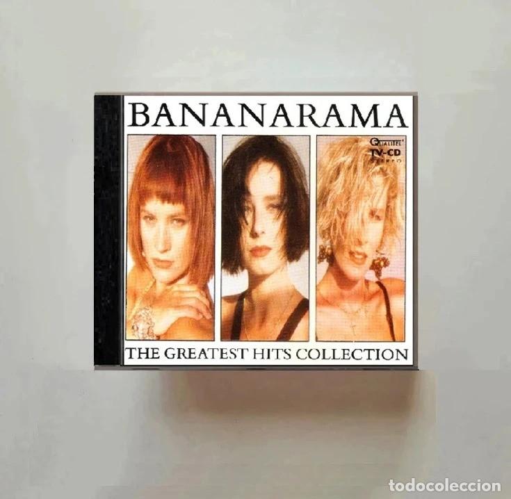 CDs de m&uacute;sica: BANANARAMA. THE GREATEST HITS COLLECTION. RECOPILATORIO. CD.