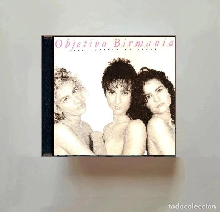 CDs de m&uacute;sica: OBJETIVO BIRMANIA. LOS HOMBRES NO LIGAN. CD.