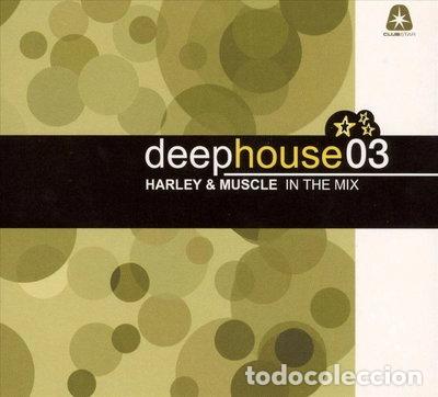 CDs de m&uacute;sica: Deep House 03: Harley & Muscle In The Mix- 4002587837228