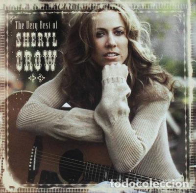 CDs de m&uacute;sica: The Very Best of Sheryl Crow- 0602498611319