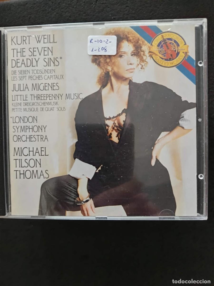 CDs de m&uacute;sica: KURT WEILL: THE SEVEN DEADLY SINS (DIE SIEBEN TODS&Uuml;NDEN). DIR: MICHAEL TILSON THOMAS. SOPRANO: JULIA