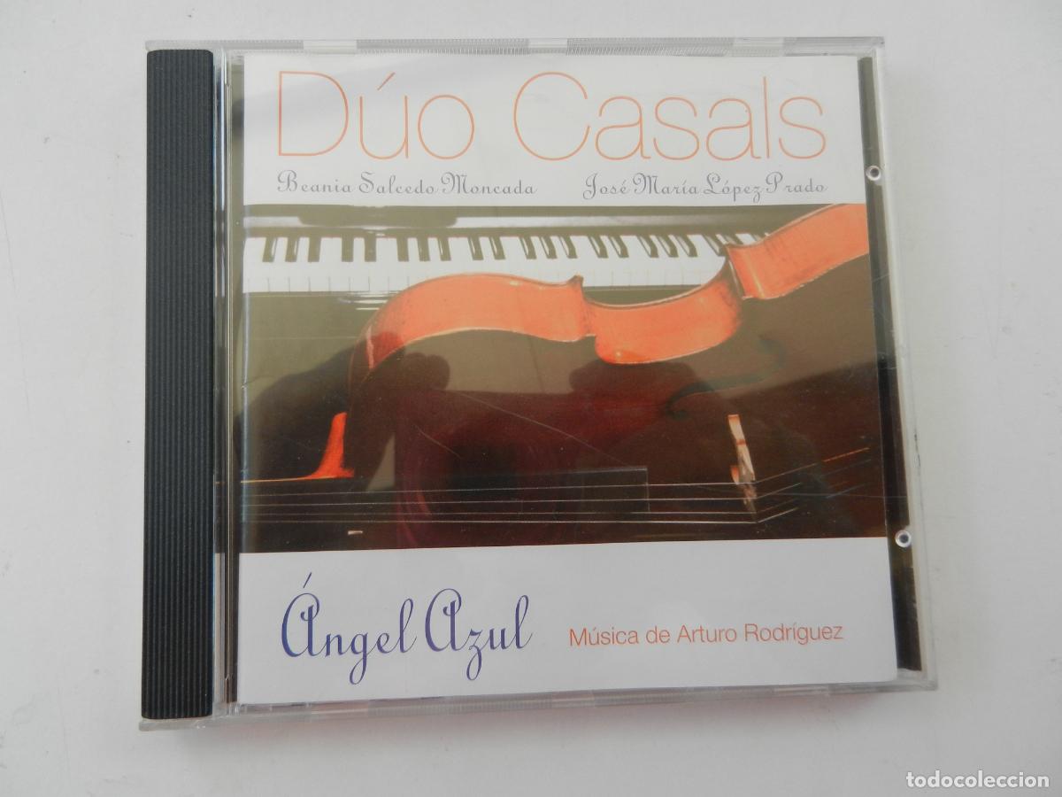 CDs de m&uacute;sica: D&Uacute;O CASALS- ANGEL AZUL CD - MUSICA ARTURO RODRIGUEZ -SALCEDO MONCADA - LOPEZ PRADO BUE