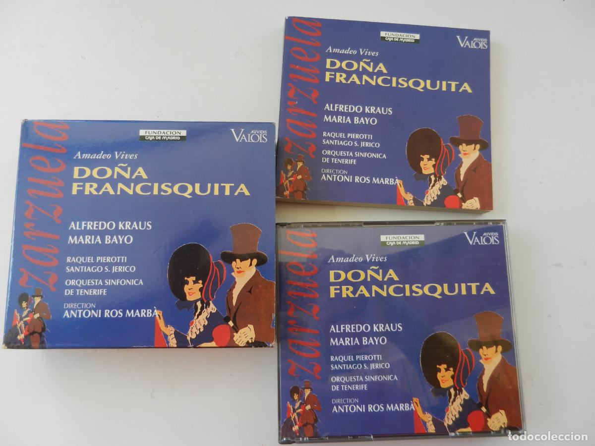 CDs de m&uacute;sica: DO&Ntilde;A FRANCISQUITA - AMADEO VIVES - KRAUS - MARIA BAYO - ANTONI ROS MARB&Aacute; . VALOIS 1994