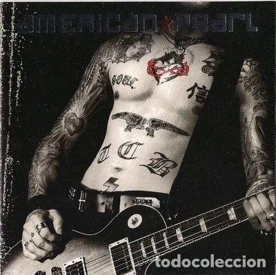 CDs de m&uacute;sica: American Pearl- 0601501305726