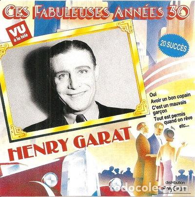 CDs de m&uacute;sica: Henri Garat - Ces Fabuleuses Ann&eacute;es 30- 3259119143826