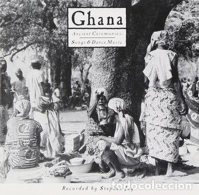 CDs de m&uacute;sica: Ghana: Ancient Ceremonies (Songs & Dance Music)- 0075597208221