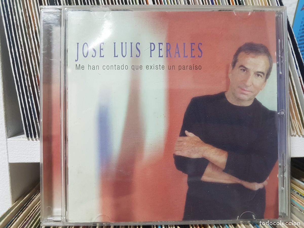 CDs de m&uacute;sica: B) Jos&eacute; Luis Perales &rdquo;Me han contado que existe un para&iacute;so&rdquo; &Aacute;lbum Cd a&ntilde;o 2000 - LEER DESCRIPCION