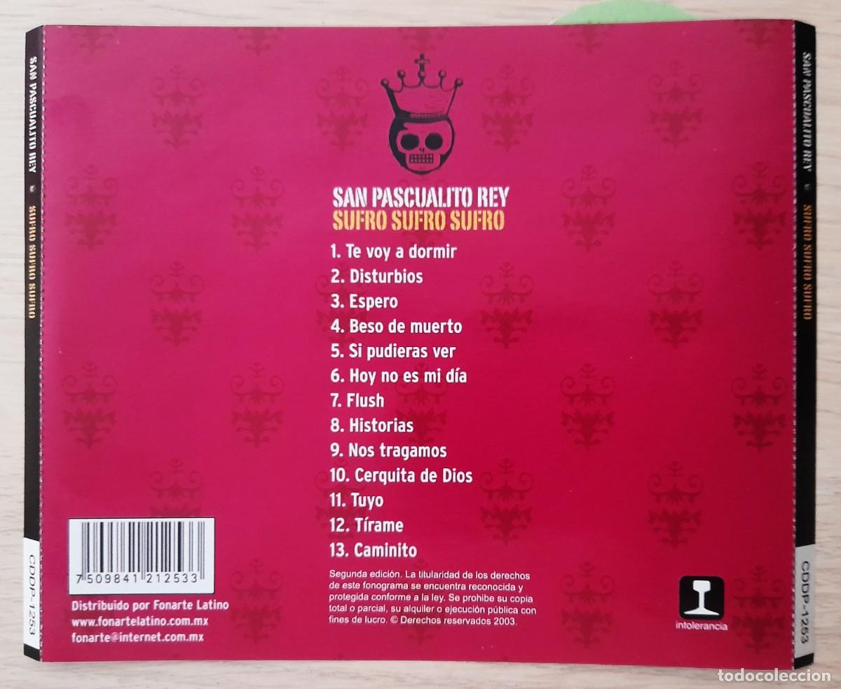 CDs de m&uacute;sica: San Pascualito Rey - Sufro, Sufro, Sufro - CD - Foto 2