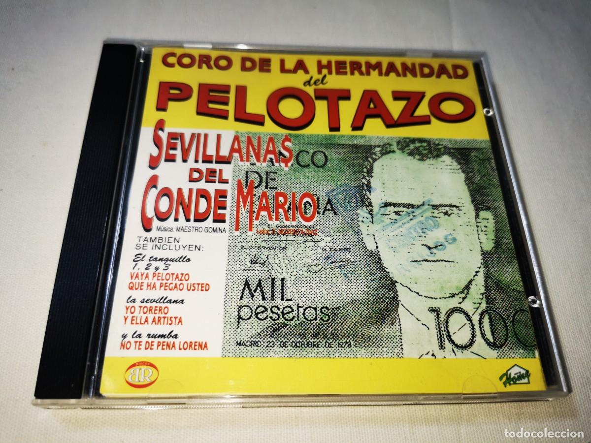 CDs de m&uacute;sica: CORO DE LA HERMANDAZ DEL PELOTAZO Sevillanas del CONDE MARIO CD ALBUM DEL A&Ntilde;O 1994 CONTIENE 10 TEMAS