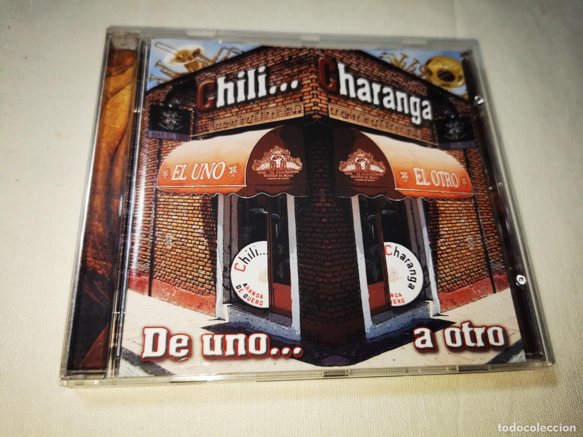 CDs de m&uacute;sica: CHILI CHARANGA De uno a otro CHILICHARANGA CD ALBUM DEL A&Ntilde;O 2006 CONTIENE 13 TEMAS