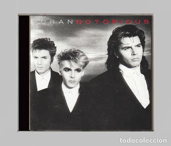 CDs de m&uacute;sica: G460 - DURAN DURAN. NOTORIOUS. CD.