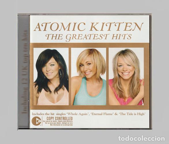 CDs de m&uacute;sica: G453 - ATOMIC KITTEN. THE GREATEST HITS. RECOPILATORIO. CD.