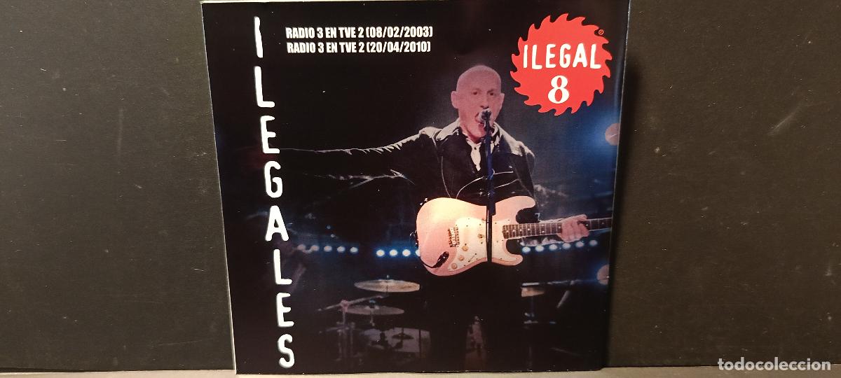 CDs de m&uacute;sica: COLECCION ILEGALES VOL 8 RADIO 3 (21-02-03 + 20-04-2010 CD R + DVDR NO OFICIAL DIRECTOS