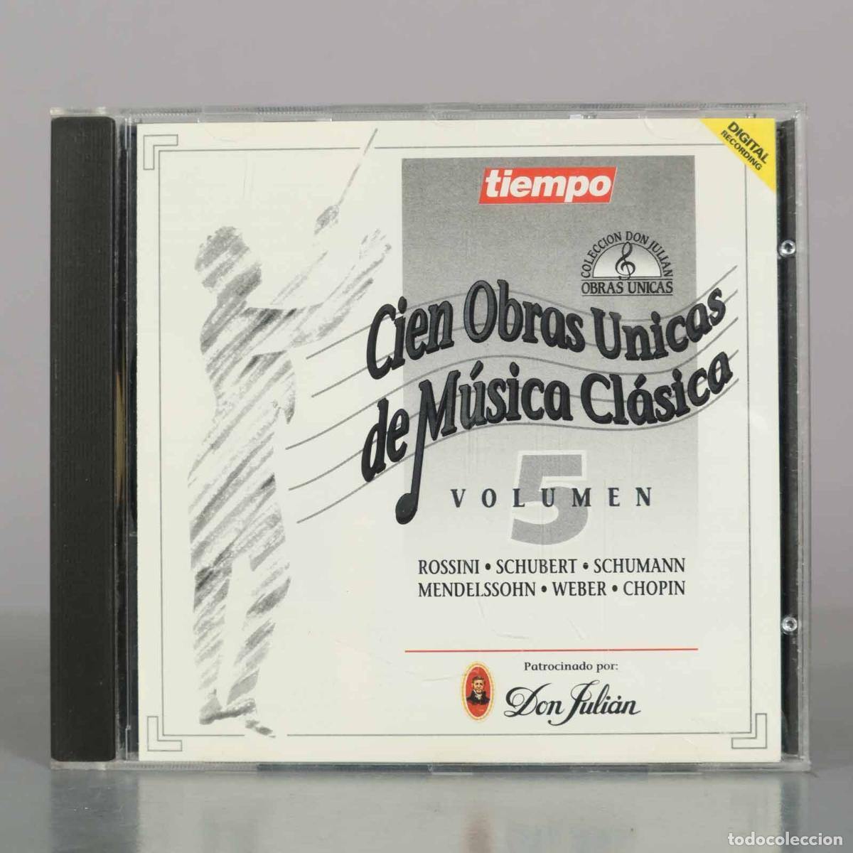 CDs de m&uacute;sica: CD. Cien Obras &Uacute;nicas de M&uacute;sica Cl&aacute;sica - Volumen 5 - Rossini, Schubert, Schumann, Mendelssohn,