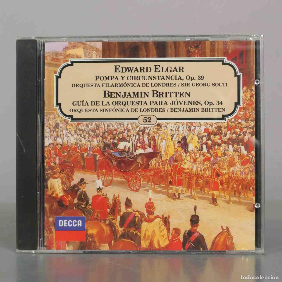 Music CDs: CD. Edward Elgar - Pompa Y Circunstancia, Op. 39 - Benjamin Britten - Gu&iacute;a De La . PRECINTADO