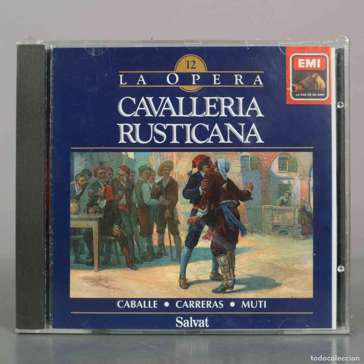 CDs de m&uacute;sica: CD. Cavalleria Rusticana - Caball&eacute;, Carreras, Muti - Salvat . PRECINTADO