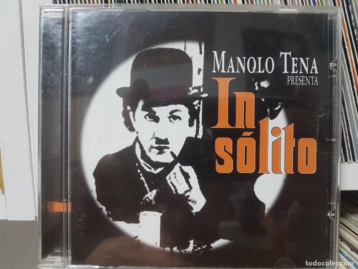 CDs de m&uacute;sica: B) Manolo Tena &rdquo;Insolito&rdquo; Cd a&ntilde;o 2000 - LEER DESCRIPCION