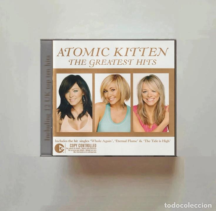 CDs de m&uacute;sica: ATOMIC KITTEN. THE GREATEST HITS. RECOPILATORIO. CD.