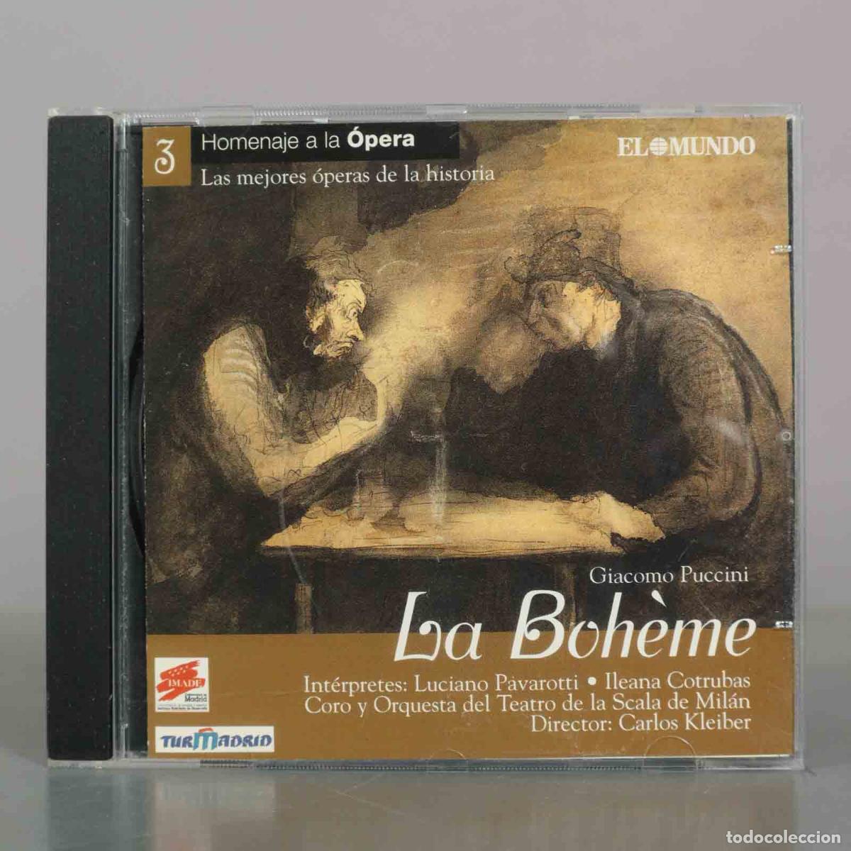 CDs de m&uacute;sica: CD. La Boh&egrave;me - Giacomo Puccini, Luciano Pavarotti, Ileana Cotrubas, Coro y Orquesta del Teatro de