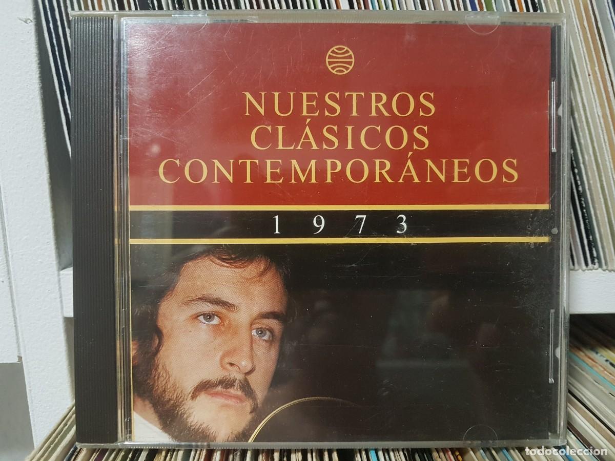 CDs de m&uacute;sica: B) Nuestros cl&aacute;sicos contempor&aacute;neos 1973&rdquo; (&iexcl;y viva Espa&ntilde;a!) Cd a&ntilde;o 1996- LEER DESCRIPCION