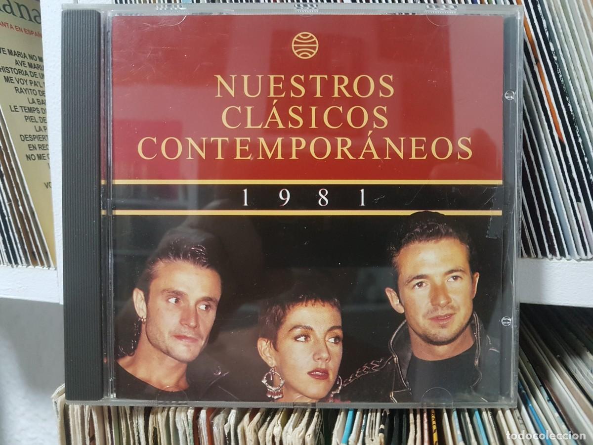 CDs de m&uacute;sica: B) Nuestros cl&aacute;sicos contempor&aacute;neos 1981&rdquo; (las chicas son guerreras) Cd a&ntilde;o 1996 - LEER DESCRIPCION