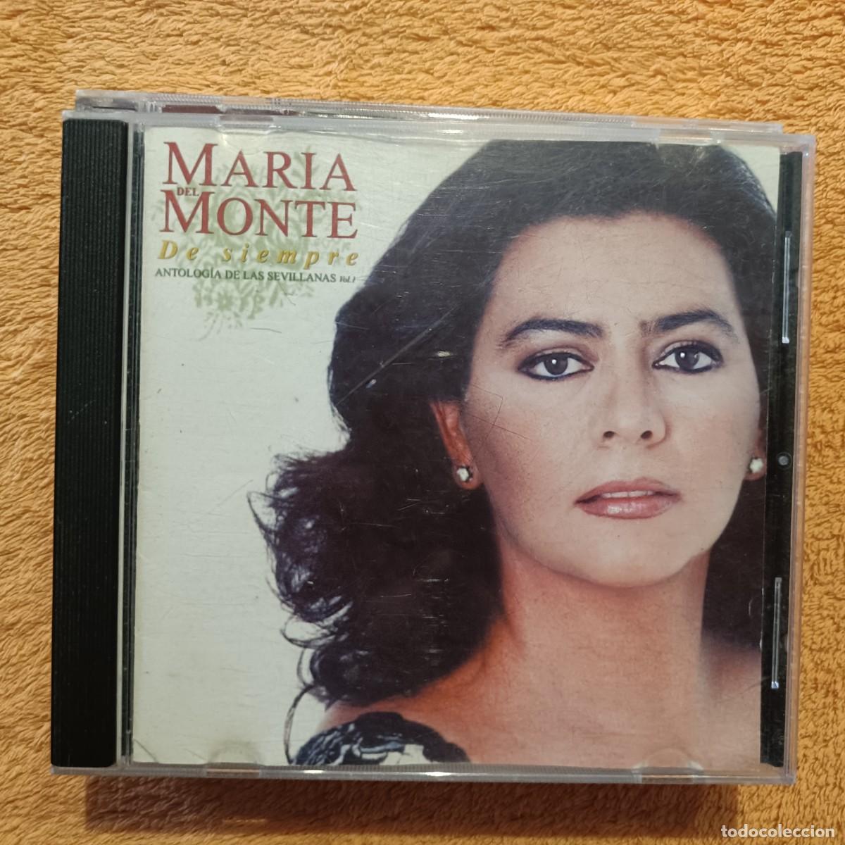 CDs de m&uacute;sica: Mar&iacute;a del Monte - De siempre - Antolog&iacute;a de las Sevillanas, vol. 1 - CD. (Sevillanas)