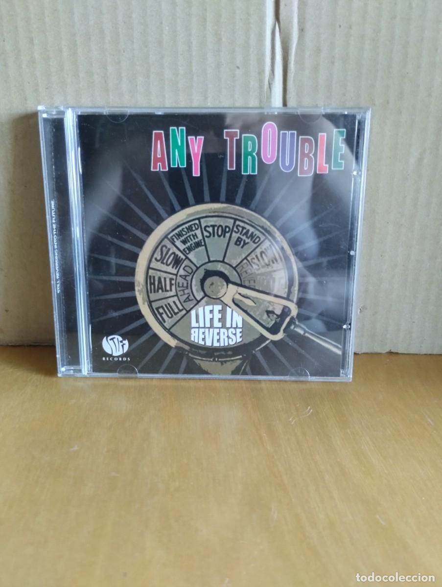 CDs de m&uacute;sica: ANY TROUBLE ------ LIFE IN REVERSE