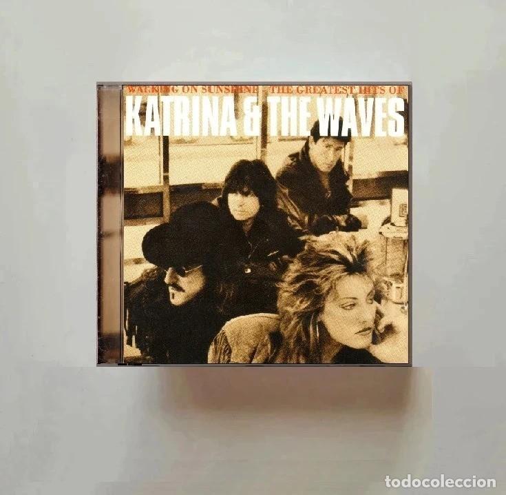 CDs de m&uacute;sica: KATRINA & THE WAVES. GREATEST HITS. WALKING ON SUNSHINE. RECOPILATORIO. CD.