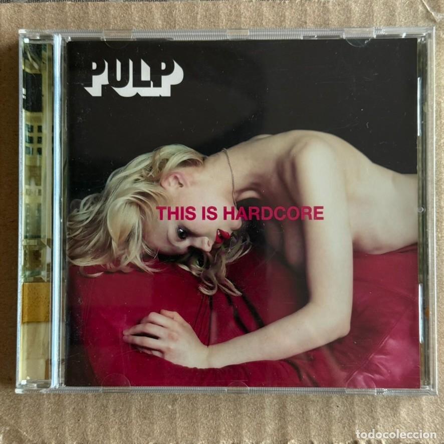 CDs de m&uacute;sica: Pulp &rdquo;This is Hardcore&rdquo; CD